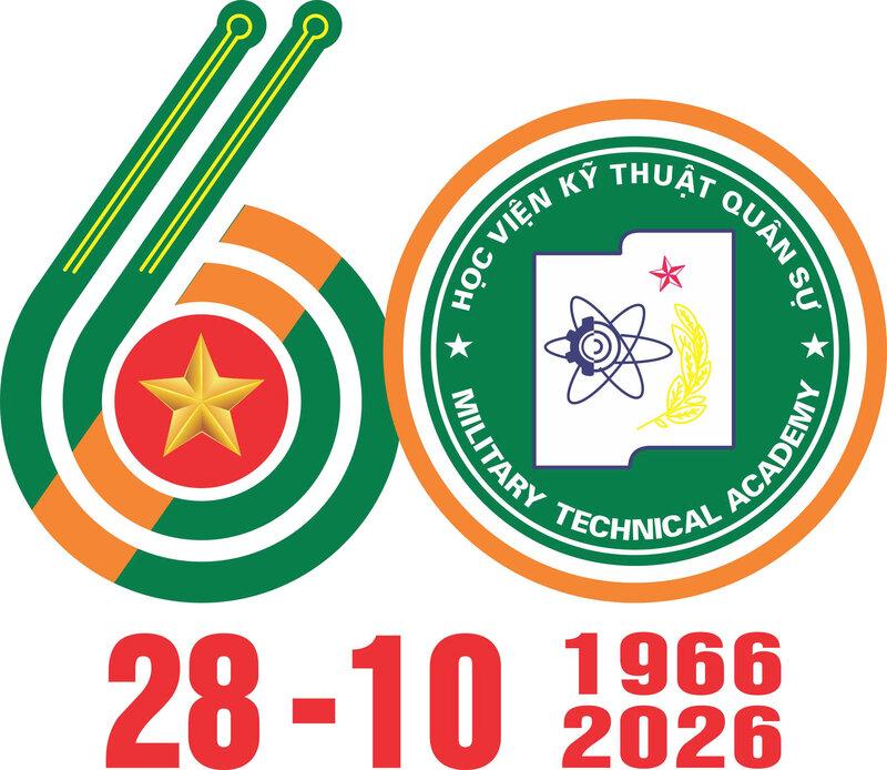 Kỷ niệm 60 năm Ngày truyền thống Học viện Kỹ thuật quân sự — 28/10/1966 - 28/10/2026